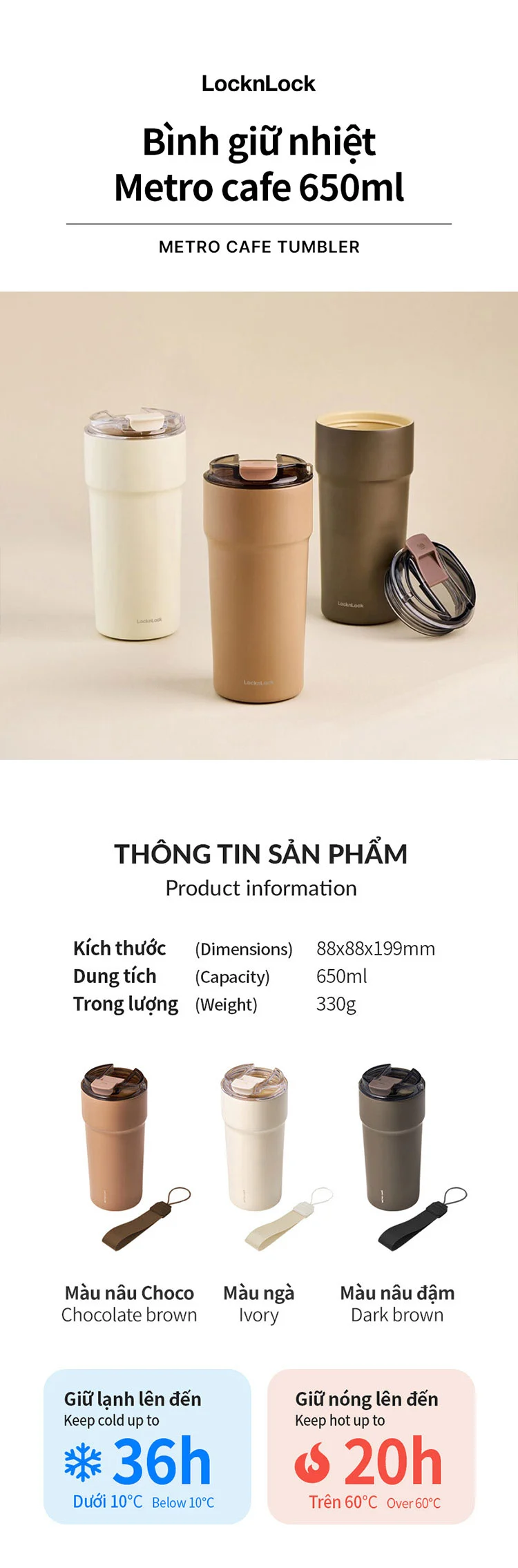 Bình giữ nhiệt LocknLock Metro cafe 650ml - 4 Màu (Chocolate, Nâu Đậm, Ngà, Tím Nhạt) - LHC4359 7 binh giu nhiet locknlock metro cafe 650ml 4 mau chocolate nau dam nga tim nhat lhc4359 description 1785056104